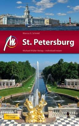 St. Petersburg MM-City: Reisehandbuch mit vielen praktischen Tipps