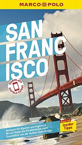 MARCO POLO Reiseführer San Francisco: Reisen mit Insider-Tipps. Inkl. kostenloser Touren-App