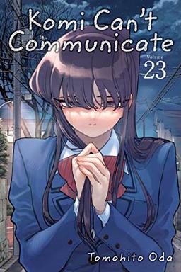 Komi Can’t Communicate, Vol. 23: Volume 23