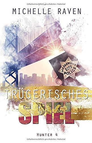 Trügerisches Spiel (Hunter, Band 4)