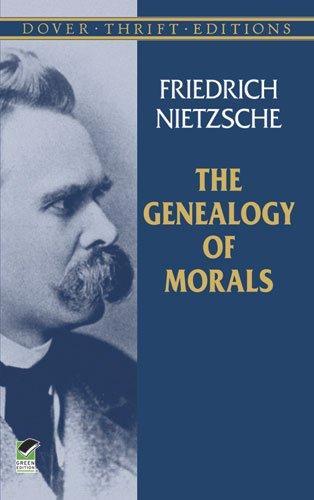 The Genealogy of Morals (Dover Thrift Editions)