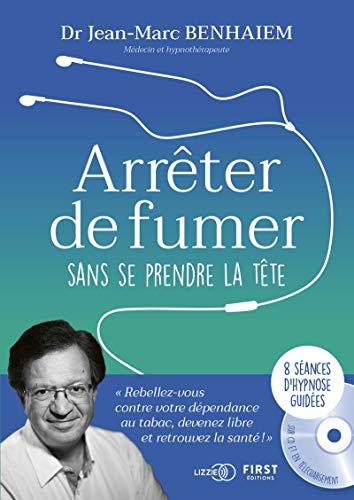 Arrêter de fumer sans se prendre la tête