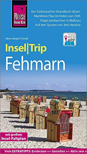 Reise Know-How InselTrip Fehmarn: Reiseführer mit Insel-Faltplan und kostenloser Web-App