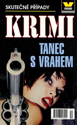 Tanec s vrahem: Skutečné kriminální případy (2006)