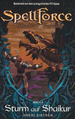 Spellforce 3: Shaikan Zyklus - Sturm auf Shaikur