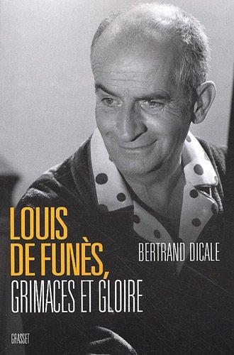 Louis de Funès, grimaces et gloire