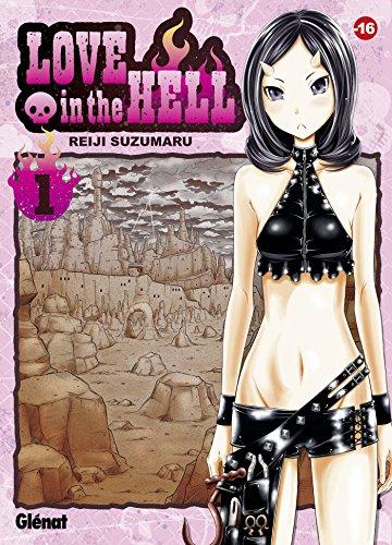 Love in the hell. Vol. 1