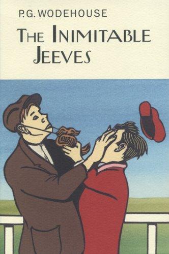 The Inimitable Jeeves (Collector's Wodehouse)