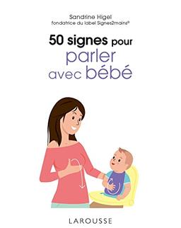 50 signes pour parler avec bébé