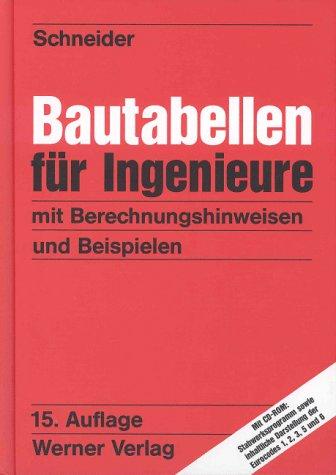 Bautabellen für Ingenieure, m. CD-ROM, Neuauflage