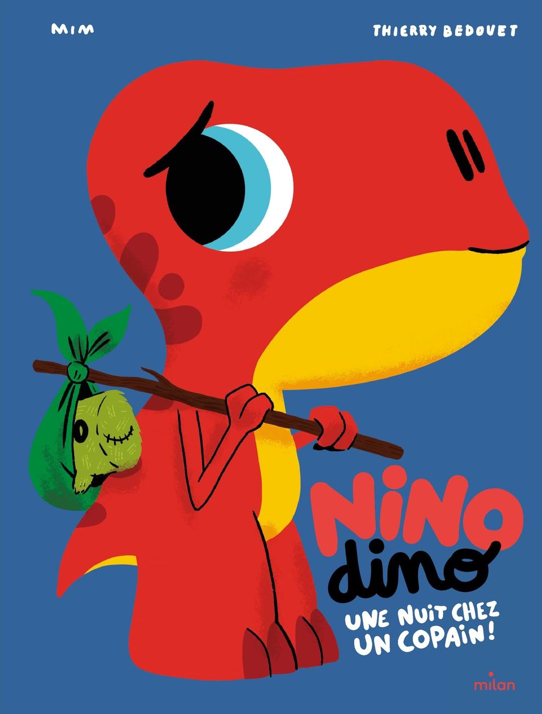 Nino dino. Une nuit chez un copain !