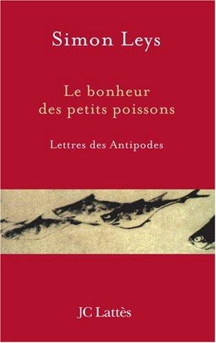 Le bonheur des petits poissons : lettres des antipodes