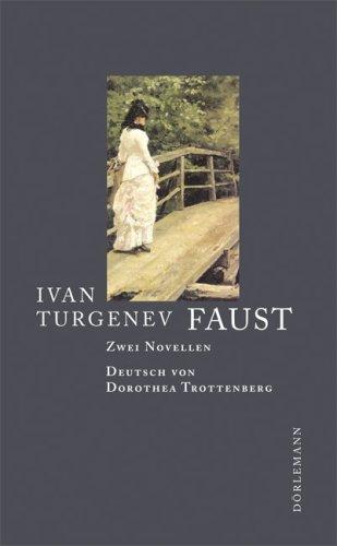 Faust: Zwei Novellen