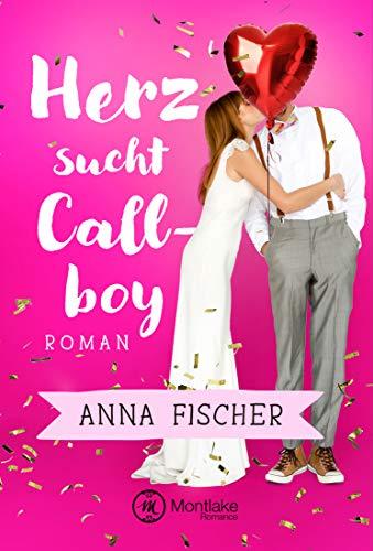 Herz sucht Callboy