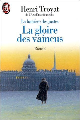 La Gloire DES Vaincus