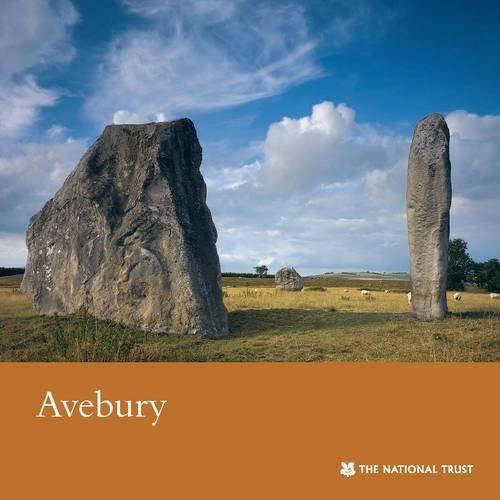 Avebury, Wiltshire: Monuments and Landscape : Wiltshire : A Souvenir Guide