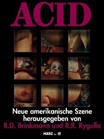 ACID. Neue amerikanische Szene