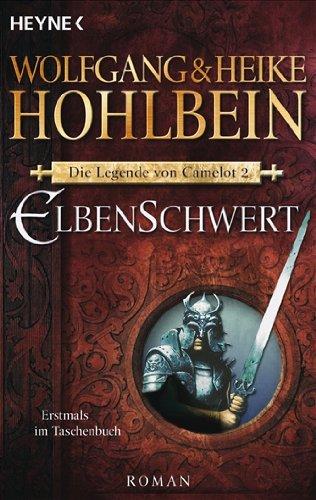 Die Legende von Camelot 2: Elbenschwert