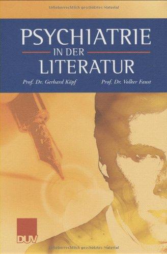 Psychiatrie in der Literatur