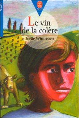 Le vin de la colère