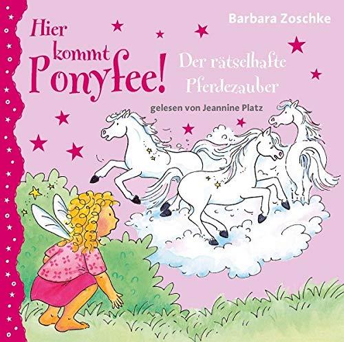 Hier kommt Ponyfee! Der rätselhafte Pferdezauber - Hörbuch