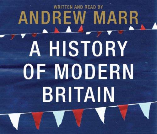 History of Modern Britain