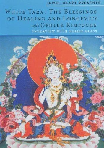 Glass, Philip / Gehlek Rimpoche - White Tara: The Blessings... [1 DVD]