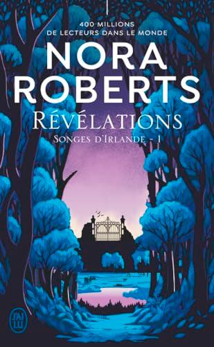 Songes d'Irlande. Vol. 1. Révélations