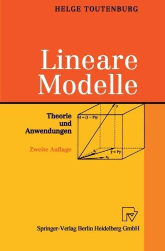 Lineare Modelle: Theorie Und Anwendungen