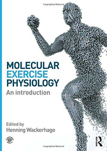 Molecular Exercise Physiology: An Introduction