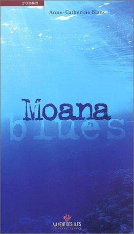 Moana blues