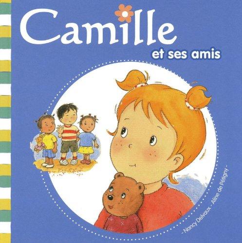 Camille. Vol. 7. Camille et ses amis