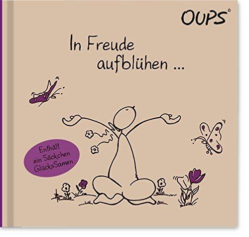 In Freude aufblühen...: Oups Buch Natur