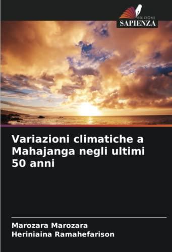 Variazioni climatiche a Mahajanga negli ultimi 50 anni