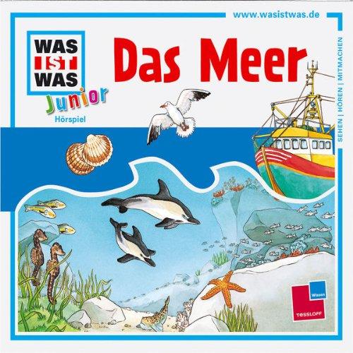 WAS IST WAS Junior, Folge 17: Das Meer