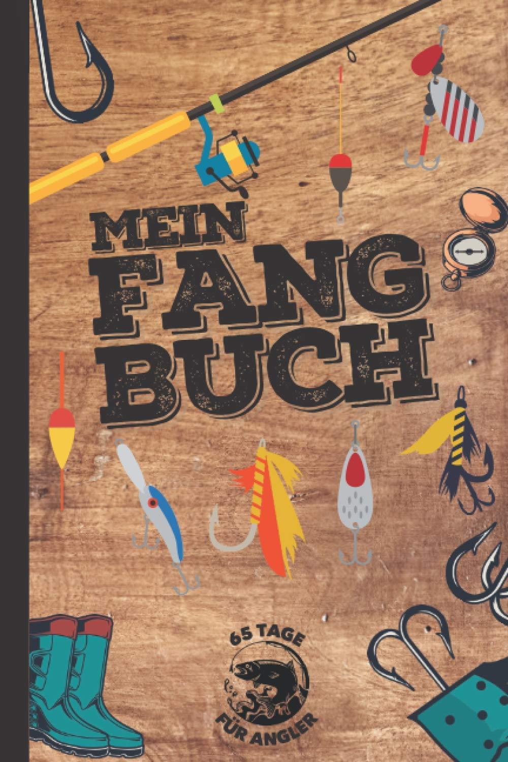 Mein FANGBUCH • für Angler • 65 Tage: Angelbuch zum Dokumentieren & Eintragen von Fängen beim Angeln • A5 • 150 Seiten