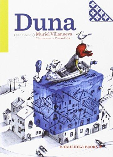 Duna. Diari d'un estiu (Petites Joies per a Grans Lectors, Band 3)