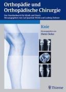 Orthopädie und orthopädische Chirurgie : Knie