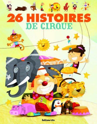 26 histoires de cirque