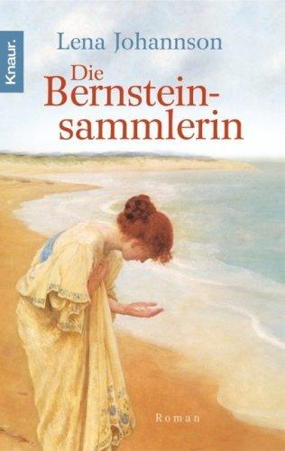 Die Bernsteinsammlerin: Roman