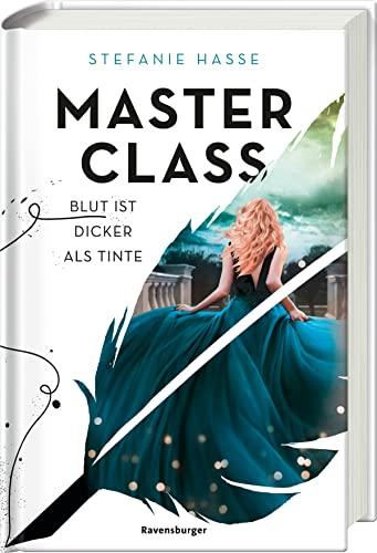 Master Class, Band 1: Blut ist dicker als Tinte (Master Class, 1)