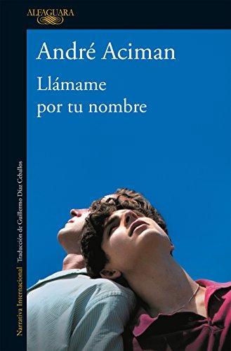 Llámame por tu nombre / Call Me by Your Name