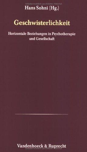 Psychoanalytische Blätter, Bd.12, Geschwisterlichkeit (Psychoanalytische Blatter)