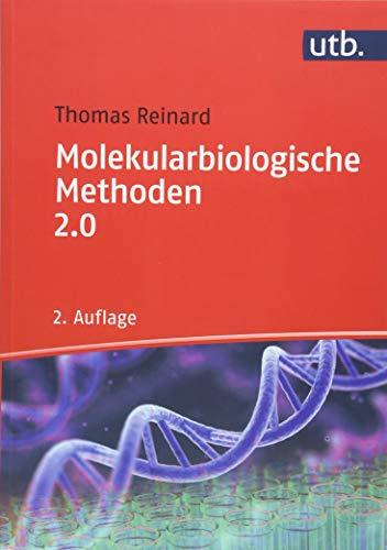 Molekularbiologische Methoden 2.0