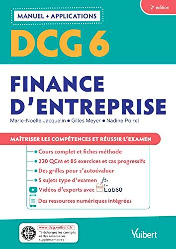 DCG 6, finance d'entreprise : manuel + applications