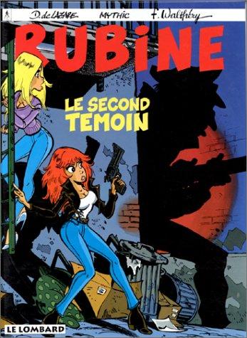 Rubine. Vol. 3. Le second témoin