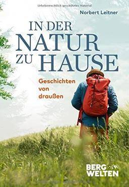 In der Natur zu Hause: Geschichten von draußen