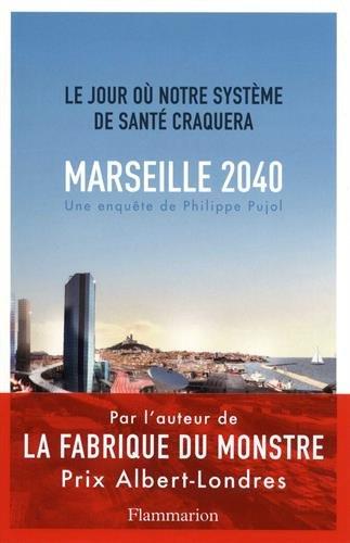 Marseille, 2040 : le jour où notre système de santé craquera