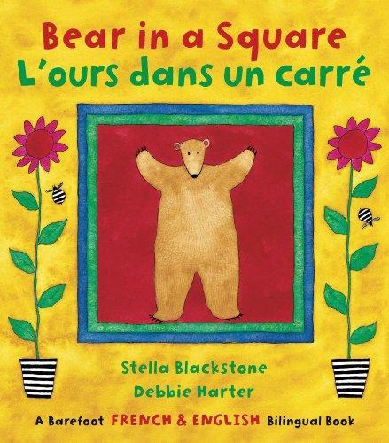 Bear in a Square Bilingual French (Fun First Steps)