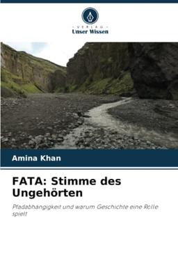 FATA: Stimme des Ungehörten: Pfadabhängigkeit und warum Geschichte eine Rolle spielt